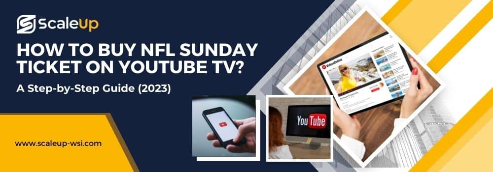 How to buy NFL Sunday Ticket on Youtube TV